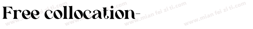 Free collocation字体转换